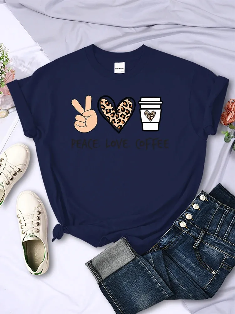 Peace Love Coffee Prints Women Tshirts Cotton High Quality T-Shirts Brand Breathable Tees Shirts Street O-Neck Tshirt For Women