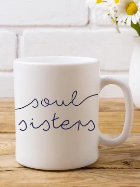 Soul Sisters Coffee Mug